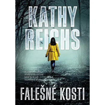 Kniha Falešné kosti - Kathy Reichs (2021) [E-kniha]
