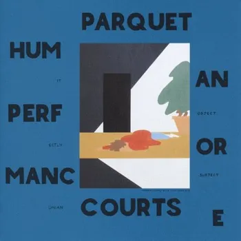 Zahraniční hudba Parquet Courts - Human Performance/Vinyl (2016) (LP, RTRADLP810-1)