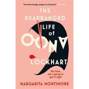 Cizojazyčná kniha Rearranged Life of Oona Lockhart - Montimore, Margarita