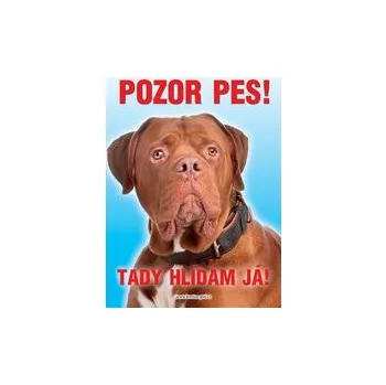 Grel nálepka pozor pes bordeauxská doga