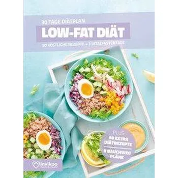 Low Fat Diätplan - Ernährungsplan zum Abnehmen für 30 Tage - Kmiecik, Peter