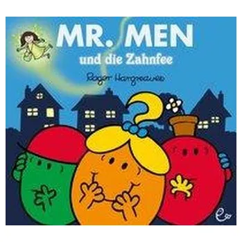 První čtění Mr. Men und die Zahnfee - Hargreaves, Roger
