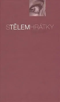 Poezie Stělemhrátky - Pola Eviová (2014, pevná)