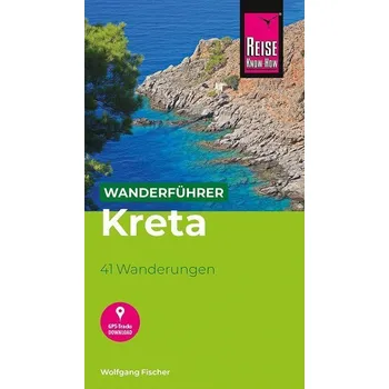 Cestování Reise Know-How Wanderführer Kreta - Fischer, Wolfgang