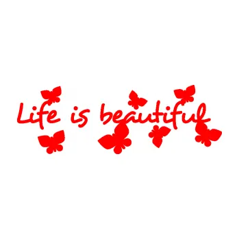 Polep vozidla SAMOLEPKA Life is beautiful nápis s motýlky (74 - Fluorescentní červená) NA AUTO, NÁLEPKA, FÓLIE, POLEP, TUNING, VLASTNÍ TEXT, TISK, AUTOSAMOLEPKY.cz, POLEPY, OBRÁZEK, LOGO, SAMOLEPKY