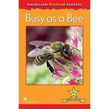 Anglický jazyk Factual: Busy as a Bee 1+ - Louise P. Caroll