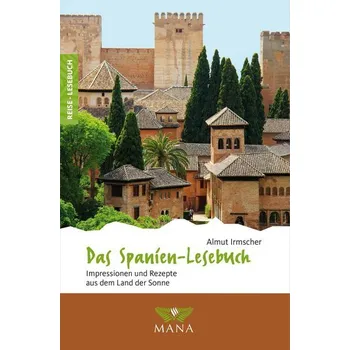 Cestování Das Spanien-Lesebuch - Irmscher, Almut