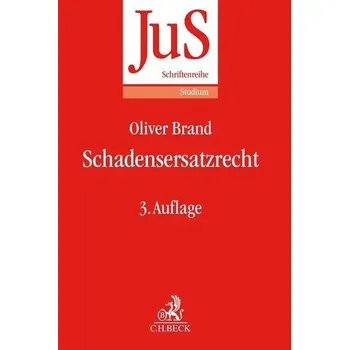 Schadensersatzrecht - Brand, Oliver [DE] (2021, Měkká, Beck C. H.)