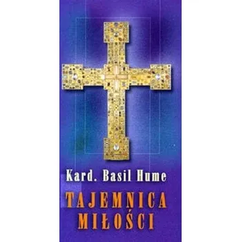 Tajemnica miłości - Hume, Basil