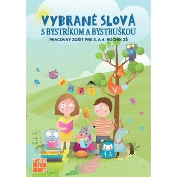 Bystrá hlava Vybrané slová s Bystríkom a Bystruškou PZ pre 3.a 4.ročník - Backová Erika
