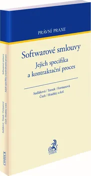 Softwarové smlouvy: Jejich specifika a kontrakční proces – Jana Sedláková a kol. (2021, brožovaná)