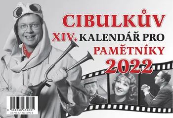 Kalendář FRAGMENT Cibulkův XIV. kalendář pro pamětníky 2022