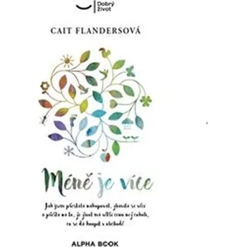 Méně je více - Cait Flandersová (2020, brožovaná)