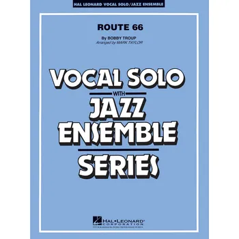 ROUTE 66 - Vocal Solo with Jazz Ensemble / partitura + party
