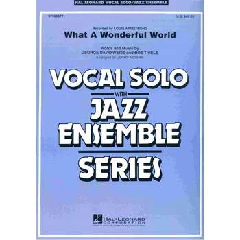 WHAT A WONDERFUL WORLD (Key: Eb) - Vocal Solo with Jazz Ensemble / partitura + party