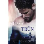 Žhavý trůn - Julie Johnson (2021, pevná…