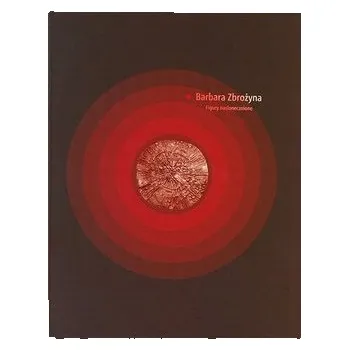Figury nasłonecznione - Zbrożyna Barbara