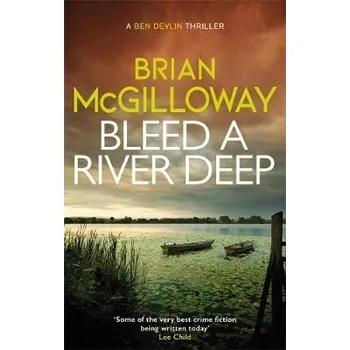 Cizí jazyk Bleed a River Deep - McGilloway, Brian
