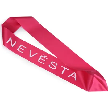 Svatební dekorace Saténová šerpa Nevěsta šíře 9,5 cm, barva pink
