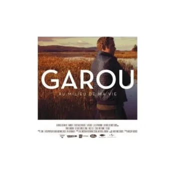 Zahraniční hudba Au Milieu De Ma Vie - Garou [CD]