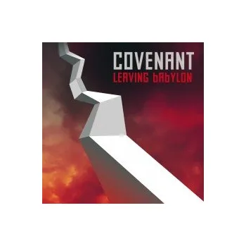 Zahraniční hudba Leaving Babylon - Covenant [CD]