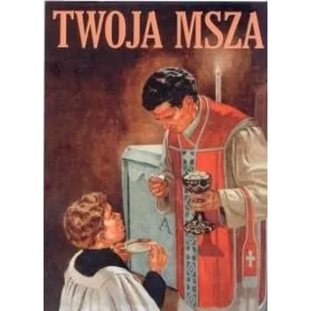 Twoja Msza - Demetrius Manousos OFMCap
