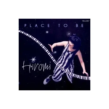 Zahraniční hudba Place To Be - Hiromi [CD]