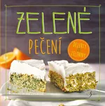 Zelené pečení - Nina Engelsová (2017,…