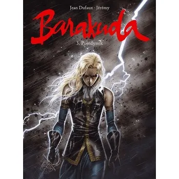 Komiks pro dospělé Barakuda T. 3 Pojedynek - praca zbiorowa