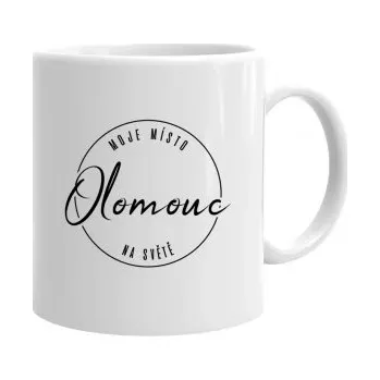 Žertovný předmět Olomouc - moje místo na světě - hrnek s potiskem- Tričkový.cz