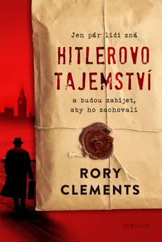 Hitlerovo tajemství - Rory Clements (2021, pevná)