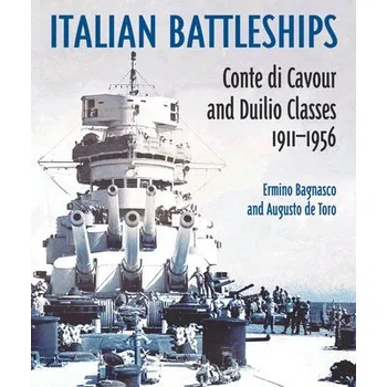 Italian Battleships - Bagnasco, Erminio a Toro, Augusto de