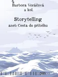 Storytelling aneb Cesta do příběhu -…
