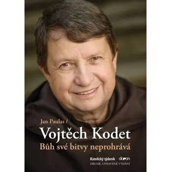 Bůh své bitvy neprohrává - Jan Paulas,…