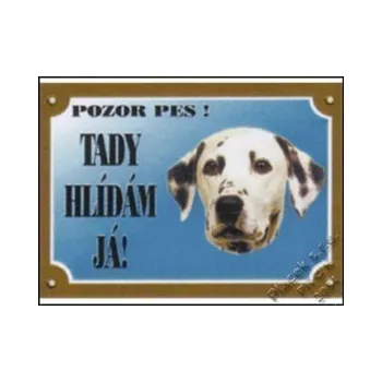 Značení Tabulka Dalmatin