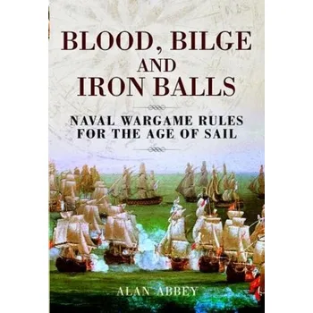 Cizojazyčná kniha Blood, Bilge and Iron Balls - Abbey, Alan