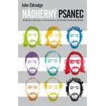 Nádherný psanec: Setkání s hravou,…