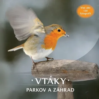 Bystrá hlava Vtáky parkov a záhrad