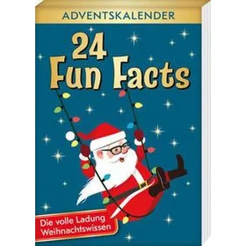 První čtění 24 Fun Facts - Die volle Ladung Weihnachtswissen - Lückel, Kristin