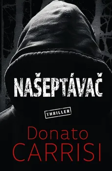 Kniha Našeptávač - Donato Carrisi (2019) [E-kniha]