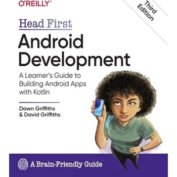 Technika Head First Android Development - Griffiths Dawn, Griffiths David