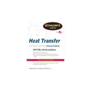 Schaum's Outline of Heat Transfer - Pitts, Donald a Sissom, Leighton