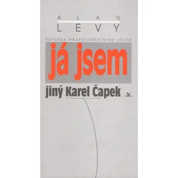 Já jsem jiný Karel Čapek