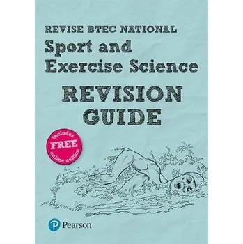 Učebnice Pearson REVISE BTEC National Sport and Exercise Science Revision Guide inc online edition - for 2025 exams - Sutton, Louise a Richardson, Tracy a Fisher, Laura a Toward, Danielle a Jones, Katie a O'Donnell, Stacey