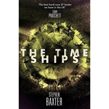 Time Ships - Baxter, Stephen