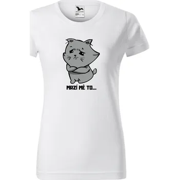 Dámské tričko Dámské tričko - Mrzí mě to.. Velikost: L
