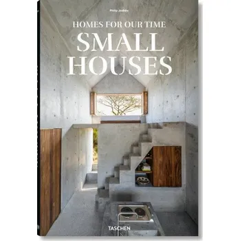 Populárně naučná literatura pro dospělé Small Houses – Jodidio,Philip (ES)