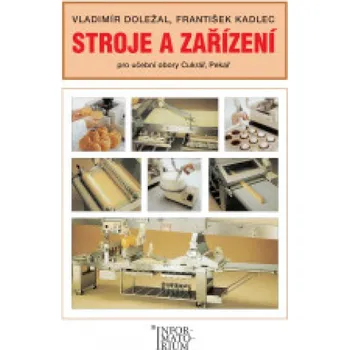 Stroje a zařízení