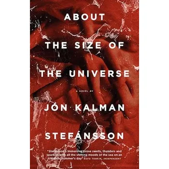Cizojazyčná kniha About the Size of the Universe - Kalman Stefansson, Jon