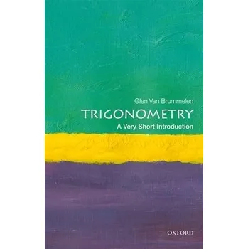 Cizojazyčná kniha Trigonometry - Van Brummelen, Glen (Coordinator of Mathematics, Coordinator of Mathematics, Quest University)